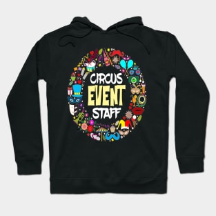 circus event staff Hoodie